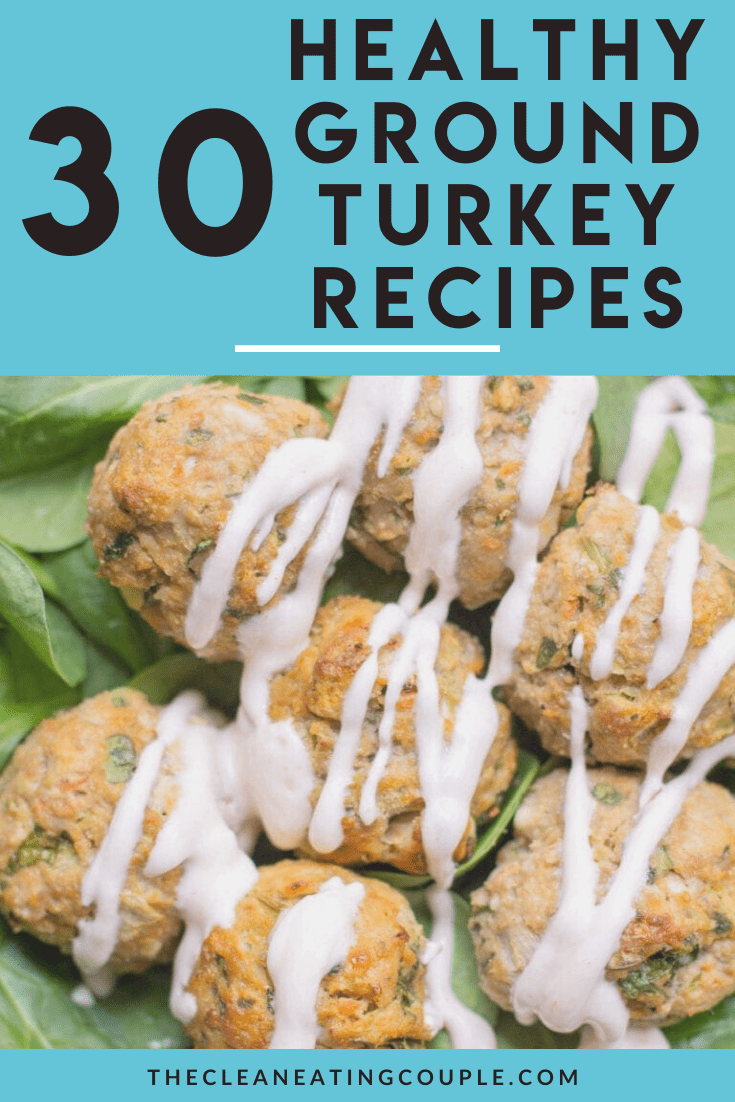 Best Ground Turkey Recipes The Clean Eating Couple
