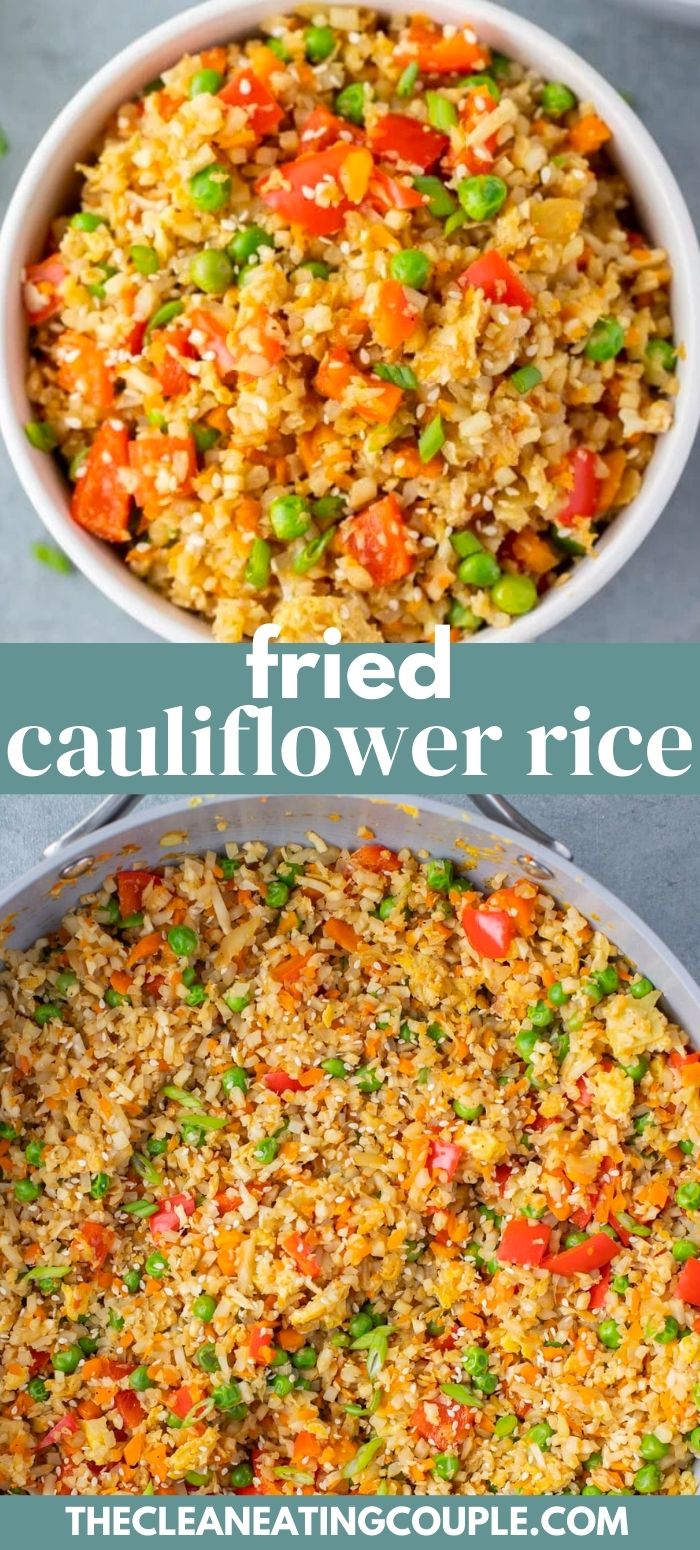 Healthy Cauliflower Fried Rice The Clean Eating Couple