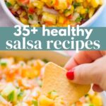 35+ Healthy Salsa Recipes